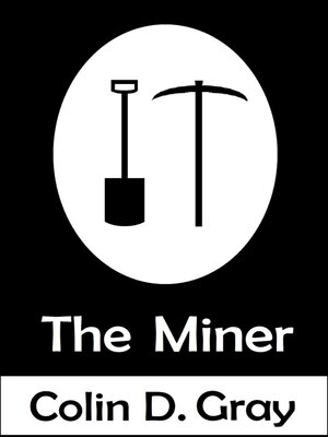 cover image of The Miner
